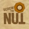 screw the nut